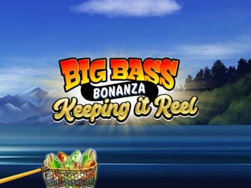 Big Bass - Keeping it Reel