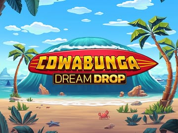 Cowabunga Dream Drop